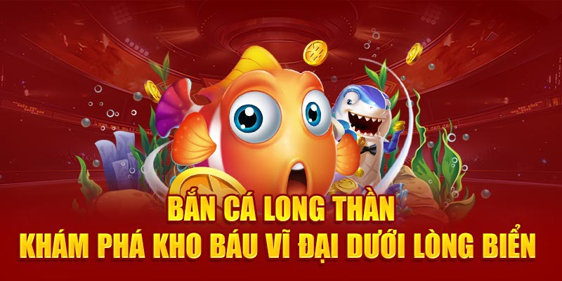 ban-ca-long-than-–-kham-pha-kho-bau-vi-dai-duoi-long-bien-